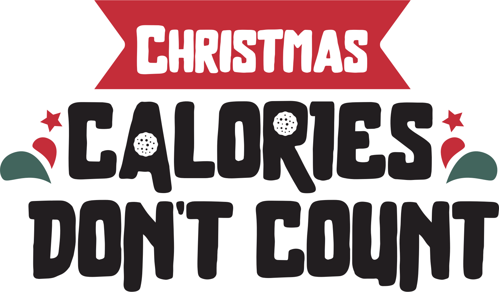 Christmas Calories Don't Count